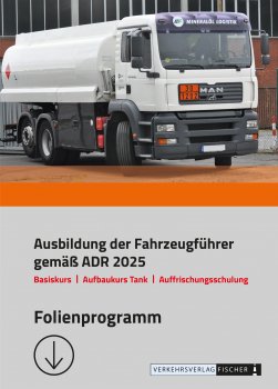 Folienprogramm Basis-, Tank- und Auffrischungskurs nach ADR 2025 Download