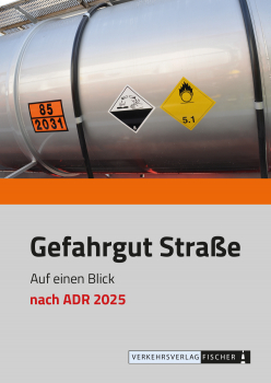 Gefahrgut Straße auf einen Blick nach ADR 2025 (Faltblatt)