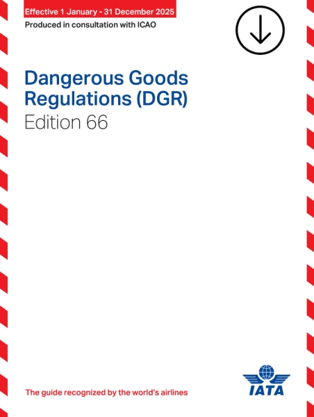 IATA Dangerous Goods Regulations 2025 - Digital