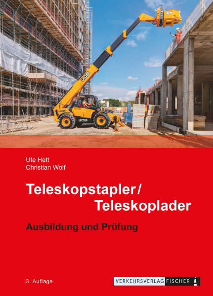 Teleskopstapler/Teleskoplader - Ausbildung und Prüfung